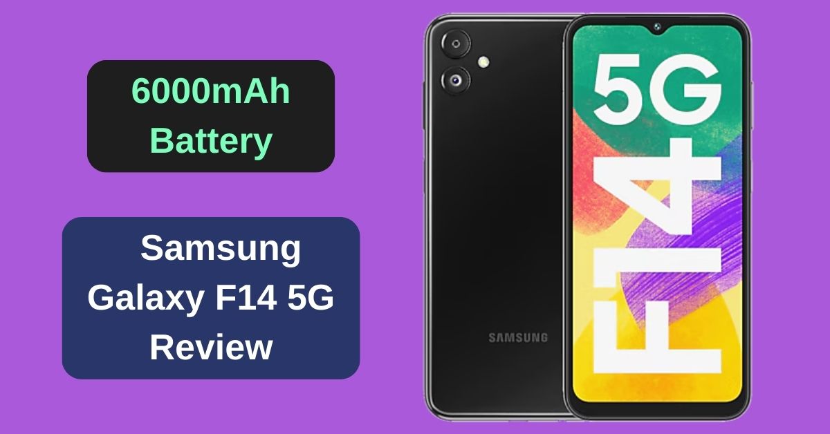 Samsung Galaxy F14 5G मोबाइल ने 6000mAh बैटरी के साथ सबकी हवा की टाइट, कीमत भी बजट में - Samsung Galaxy F14 5G Review