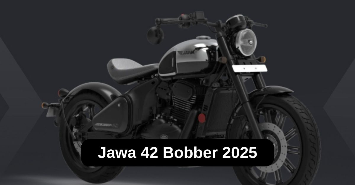 Jawa 42 Bobber 2025: जावा 42 बॉबर अब नए लुक में, जानिए इसके शानदार फ़ीचर्स, दमदार इंजन और कीमत के बारे में